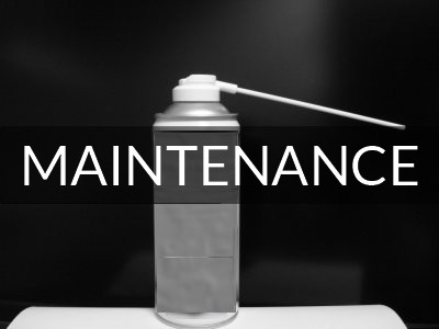 Maintenance